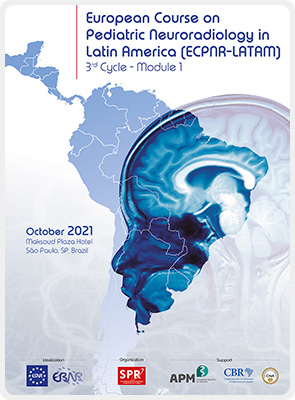 European Course on Pediatric Neuroradiology in Latin America (ECPNR-Latam)